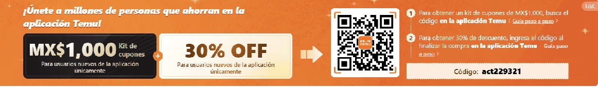 TEMU Codigo descuento para México con 30% descuento y MX1,000 cupones